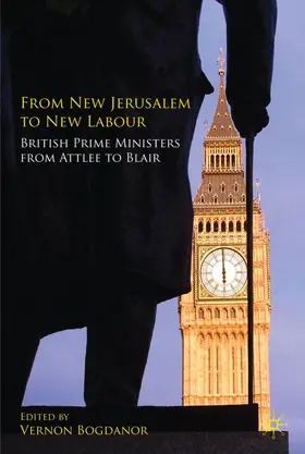 Bogdanor |  From New Jerusalem to New Labour | Buch |  Sack Fachmedien