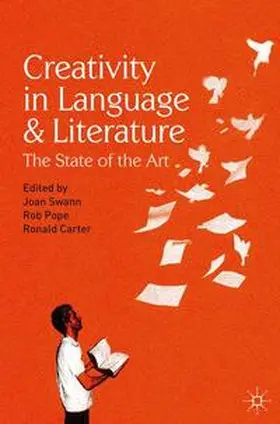 Swann / Pope / Carter |  Creativity in Language and Literature | Buch |  Sack Fachmedien