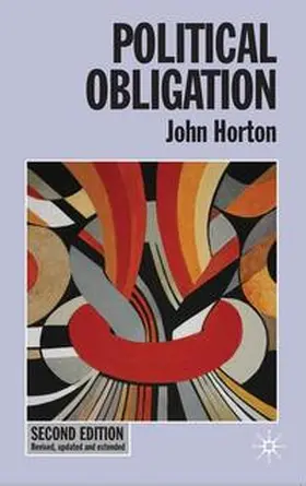 Horton | Political Obligation | Buch | 978-0-230-57650-6 | www2.sack.de
