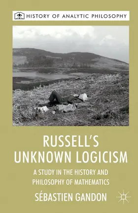 Gandon |  Russell's Unknown Logicism | Buch |  Sack Fachmedien