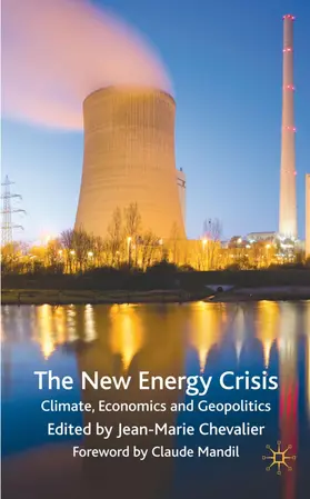 Chevalier |  The New Energy Crisis | Buch |  Sack Fachmedien