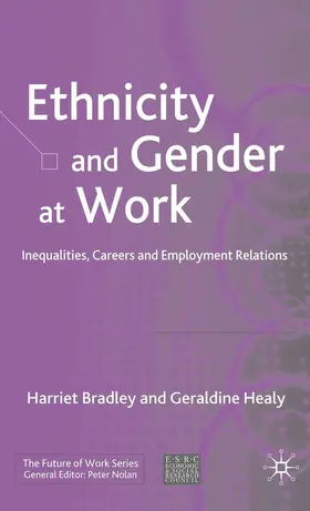 Bradley / Healy |  Ethnicity and Gender at Work | eBook | Sack Fachmedien