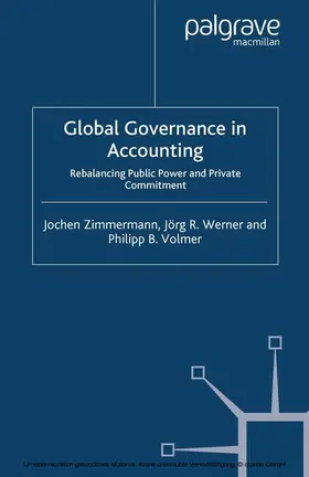Zimmermann / Werner / Volmer |  Global Governance in Accounting | eBook | Sack Fachmedien