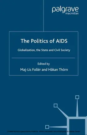 Follér / Thörn |  The Politics of AIDS | eBook | Sack Fachmedien