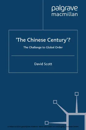 Scott |  'The Chinese Century'? | eBook | Sack Fachmedien