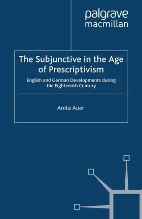 Auer / Jones |  The Subjunctive in the Age of Prescriptivism | eBook | Sack Fachmedien