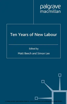 Beech / Lee |  Ten Years of New Labour | eBook | Sack Fachmedien