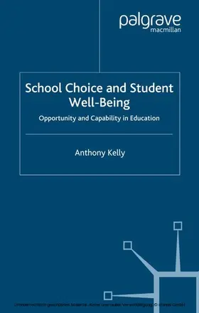 Kelly |  School Choice and Student Well-Being | eBook | Sack Fachmedien