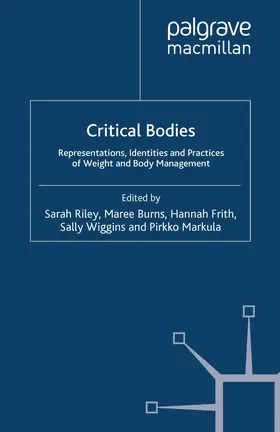 Riley / Burns / Frith |  Critical Bodies | eBook | Sack Fachmedien