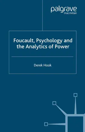 Hook |  Foucault, Psychology and the Analytics of Power | eBook | Sack Fachmedien