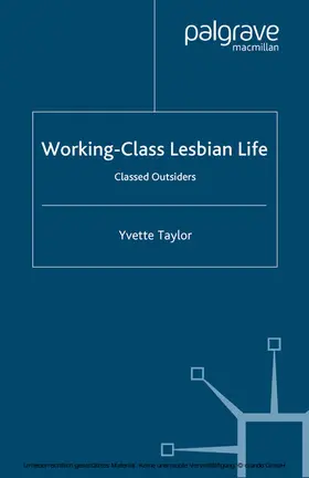 Taylor |  Working-Class Lesbian Life | eBook | Sack Fachmedien