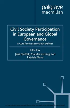 Steffek / Kissling / Nanz |  Civil Society Participation in European and Global Governance | eBook | Sack Fachmedien