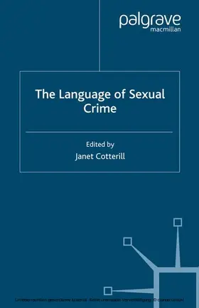 Cotterill |  The Language of Sexual Crime | eBook | Sack Fachmedien