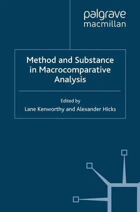 Kenworthy / Hicks |  Method and Substance in Macrocomparative Analysis | eBook | Sack Fachmedien