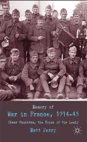Perry |  Memory of War in France, 1914-45 | Buch |  Sack Fachmedien