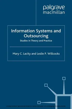 Lacity / Willcocks |  Information Systems and Outsourcing | eBook | Sack Fachmedien