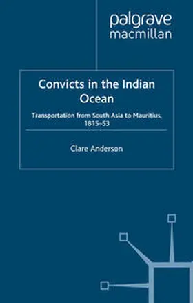 Anderson | Convicts in the Indian Ocean | E-Book | www2.sack.de