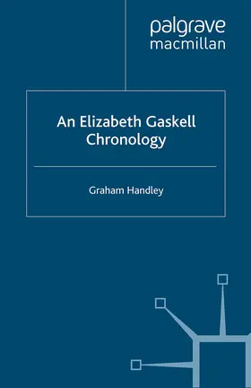 Handley |  An Elizabeth Gaskell Chronology | eBook | Sack Fachmedien