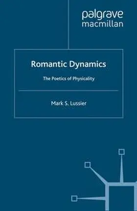 Lussier |  Romantic Dynamics | eBook | Sack Fachmedien