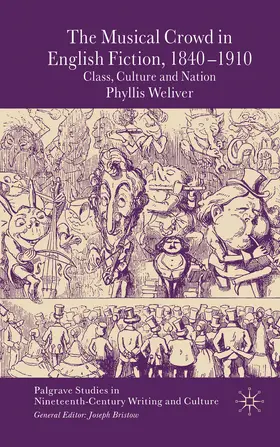 Weliver |  The Musical Crowd in English Fiction, 1840-1910 | eBook | Sack Fachmedien