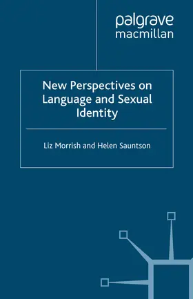 Morrish / Sauntson |  New Perspectives on Language and Sexual Identity | eBook | Sack Fachmedien