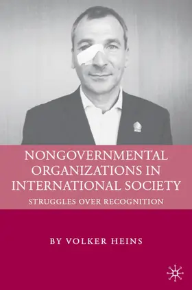 Heins |  Nongovernmental Organizations in International Society | Buch |  Sack Fachmedien