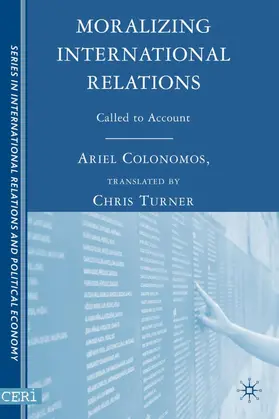  Moralizing International Relations | Buch |  Sack Fachmedien