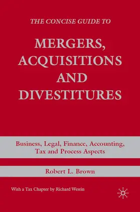 Brown |  The Concise Guide to Mergers, Acquisitions and Divestitures | Buch |  Sack Fachmedien