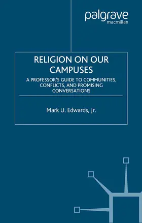 Jr. |  Religion on Our Campuses | eBook | Sack Fachmedien