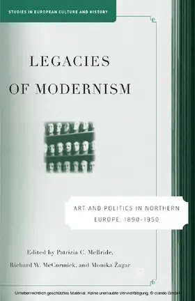McBride / McCormick / Zagar |  Legacies of Modernism | eBook | Sack Fachmedien