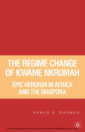 Rahman | The Regime Change of Kwame Nkrumah | E-Book | sack.de