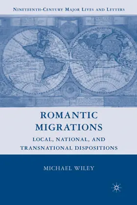 Wiley |  Romantic Migrations | Buch |  Sack Fachmedien