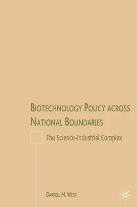 West | Biotechnology Policy across National Boundaries | E-Book | sack.de