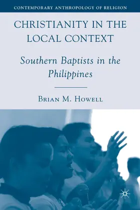 Howell |  Christianity in the Local Context | Buch |  Sack Fachmedien