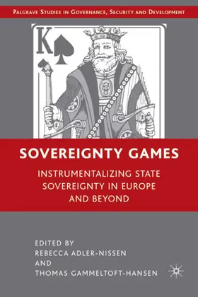 Adler-Nissen / Gammeltoft-Hansen |  Sovereignty Games | Buch |  Sack Fachmedien
