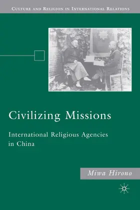 Hirono |  Civilizing Missions | Buch |  Sack Fachmedien