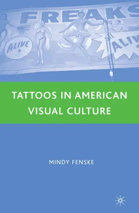 Fenske | Tattoos in American Visual Culture | E-Book | sack.de