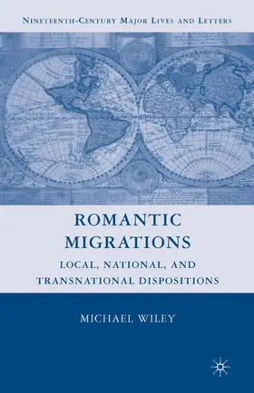 Wiley |  Romantic Migrations | eBook | Sack Fachmedien