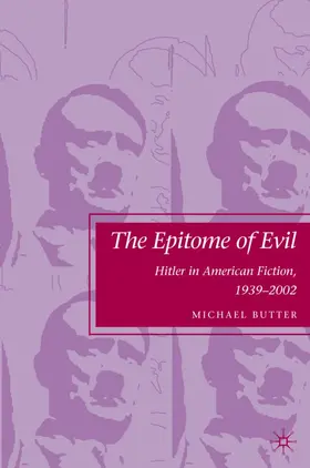 Butter | The Epitome of Evil | Buch | 978-0-230-61341-6 | www2.sack.de