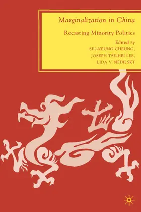 Lee / Nedilsky / Cheung |  Marginalization in China | Buch |  Sack Fachmedien