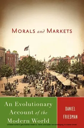 Friedman | Morals and Markets | E-Book | www2.sack.de