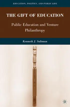 Saltman |  The Gift of Education | Buch |  Sack Fachmedien