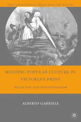 Gabriele |  Reading Popular Culture in Victorian Print | Buch |  Sack Fachmedien