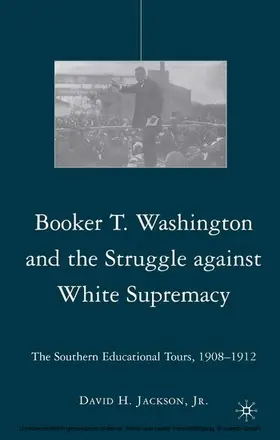 Jackson |  Booker T. Washington and the Struggle against White Supremacy | eBook | Sack Fachmedien