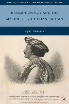 Zastoupil | Rammohun Roy and the Making of Victorian Britain | Buch | 978-0-230-61680-6 | sack.de