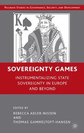 Adler-Nissen / Gammeltoft-Hansen |  Sovereignty Games | eBook | Sack Fachmedien