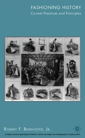 Berkhofer | Fashioning History | E-Book | www2.sack.de