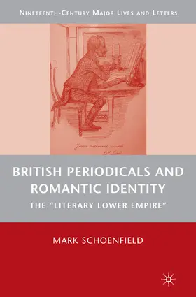 Schoenfield |  British Periodicals and Romantic Identity | eBook | Sack Fachmedien