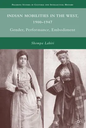 Lahiri |  Indian Mobilities in the West, 1900-1947 | Buch |  Sack Fachmedien
