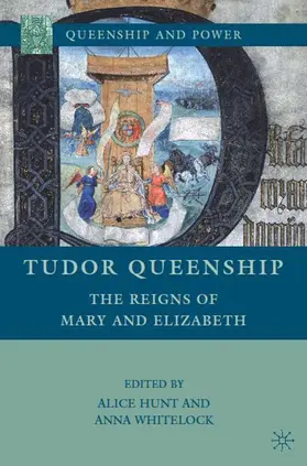 Hunt / Whitelock |  Tudor Queenship | Buch |  Sack Fachmedien